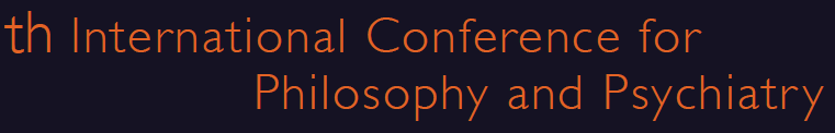 14th International Conference for Philosophy and Psychiatry